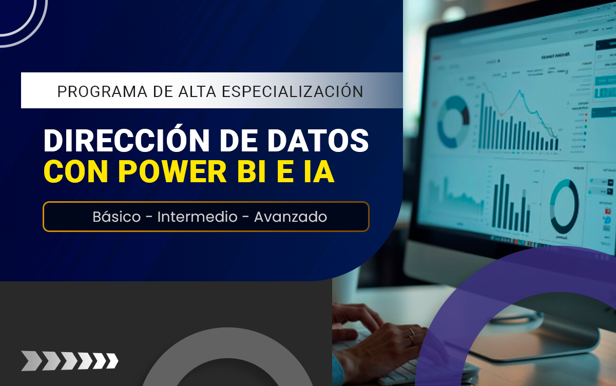 PROGRAMA DE ALTA ESPECIALIZACIÓN EN DIRECCIÓN DE DATOS CON POWER BI E INTELIGENCIA ARTIFICIAL – 202512-CDDB
