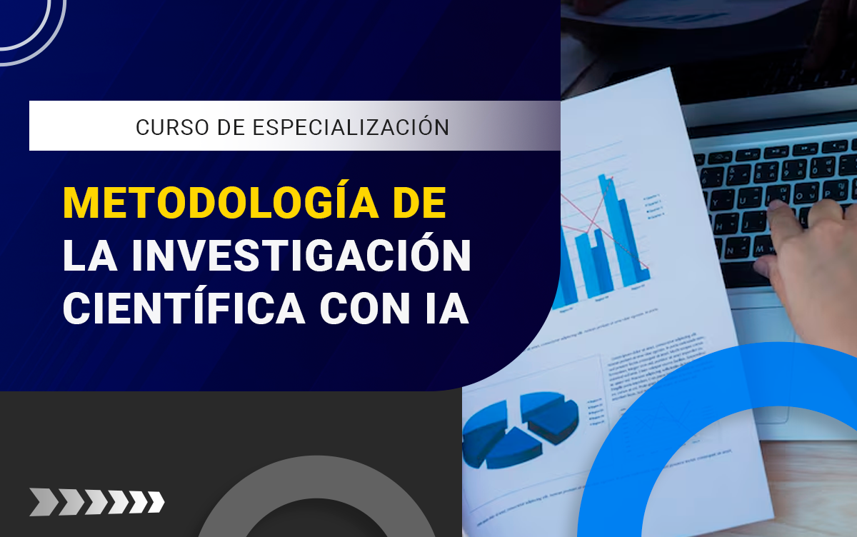 CURSO DE ESPECIALIZACIÓN EN METODOLOGÍA DE LA INVESTIGACIÓN CIENTÍFICA CON IA – 2509-IIAMDIRC