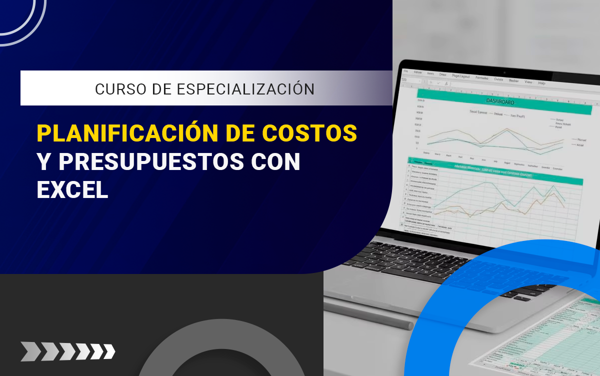 CURSO DE PLANIFICACIÓN DE COSTOS Y PRESUPUESTOS CON EXCEL- 2506-IFCCYP