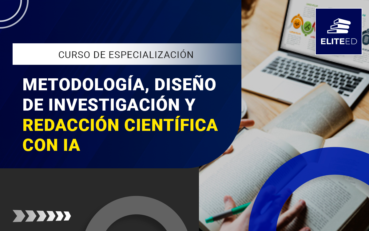 CURSO DE ESPECIALIZACION EN METODOLOGÍA, DISEÑO DE INVESTIGACIÓN Y REDACCIÓN CIENTÍFICA CON IA – 2531-I