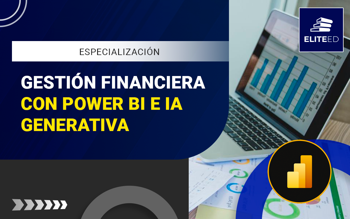 ESPECIALIZACIÓN EN GESTIÓN FINANCIERA CON POWER BI – 2535-F
