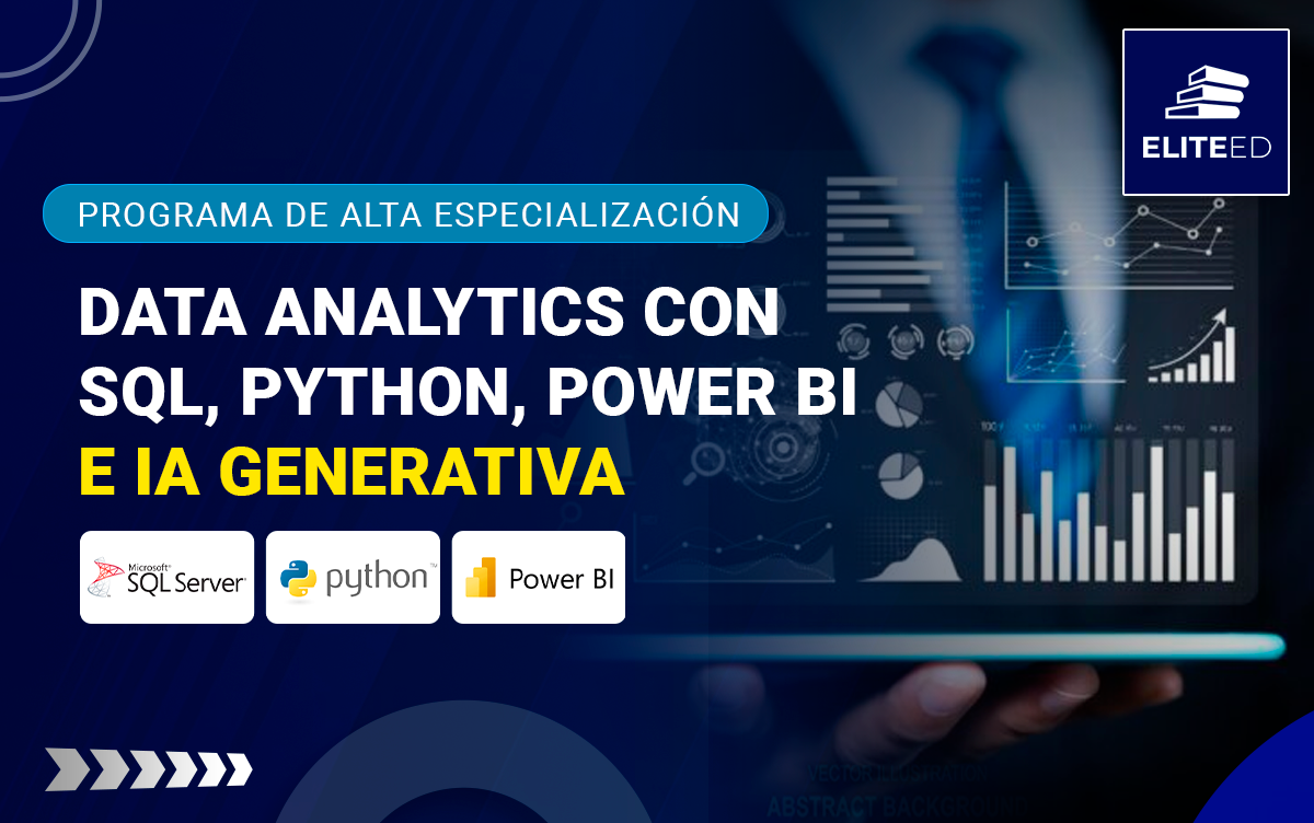 PROGRAMA DE ALTA ESPECIALIZACIÓN EN DATA ANALYTICS CON SQL, PYTHON, POWER BI E IA GENERATIVA – CD-260657