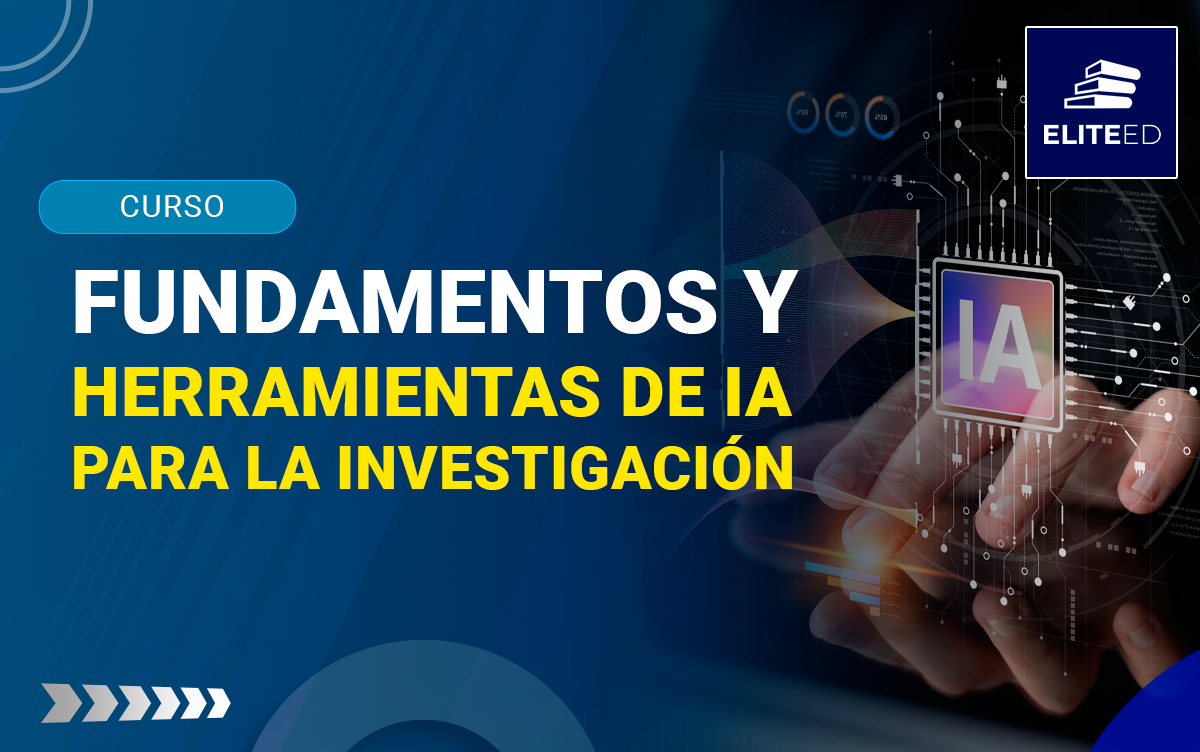 CURSO EN FUNDAMENTOS Y HERRAMIENTAS DE IA PARA LA INVESTIGACIÓN – 2558-I